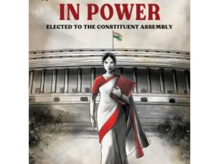 Women In Power - Elected To The Constituent Assembly - English | Childrens Book  Story Book Supply