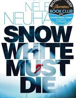 Nele Neuhaus: Snow White Must Die [2013] paperback Discount